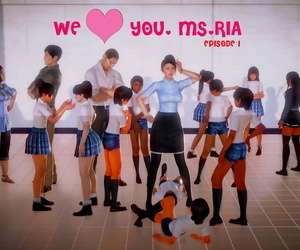We Love You Naught Ria!..